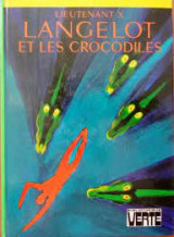 Lancelot et les crocodiles