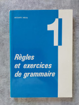 Regles et exercices de grammaire