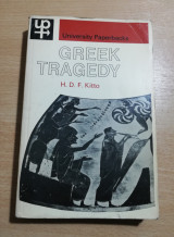 Greek Tragedy, a literary study