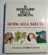 Il dizionario della medicina guida alla salute