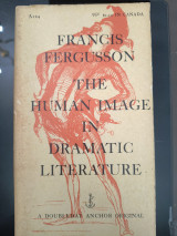 The Human Image in Dramatic Literature