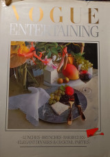 Vogue Entertaining Lunches Brunches Barbecues Elegant Dinners & Cocktail Parties