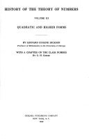History of the Theory of Numbers: Quadratic and higher forms. With a chapter on the class number