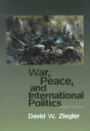 War, Peace, and International Politics