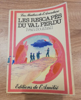 Les rescapés du val perdu