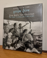 Χαίρε ξένε στη χώρα των ονείρων in the land of dreams