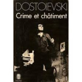 Crime et chatiment. Tome 1 + tome 2
