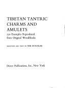 Tibetan Tantric Charms and Amulets