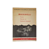 Machiavelli - Cynic, Patriot, or Political Scientist?