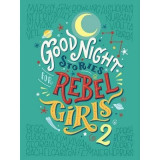 Good Night Stories For Rebel Girls