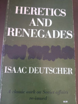 Heretics and renegades