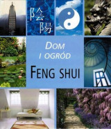 Dom i ogród Feng Shui