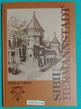 Sibiu Hermannstadt :Radierungen Zeichnungen Gemalde Plakate von / gravura desene pictura afise de Stefan Orth