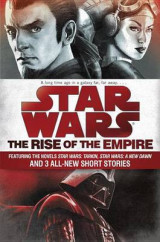 Star Wars: The Rise of the Empire