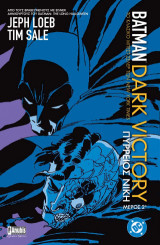 Batman: Dark Victory: Μέρος 2ο