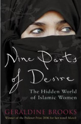 Nine Parts of Desire (The Hidden World of Islamic Women)