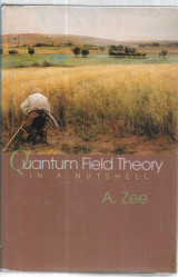 Quantum Field Theory in a Nutshell