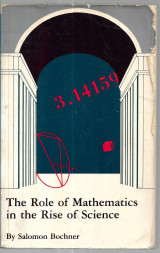The Role of Mathematics in the Rise of Science