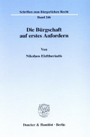 Die Bürgschaft auf erstes Anfordern