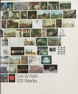 Tate Britain 100 Works