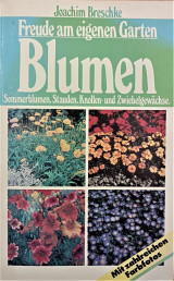 Freude am eigenen Garten Blumen