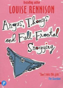 Angus, Thongs and Full-frontal Snogging