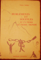 Hurlements et souffles d' un tiers au tiers-monde