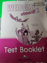 Welcome aboard 1 Test booklet