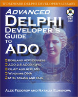 Advanced Delphi Developer's Guide to Ado