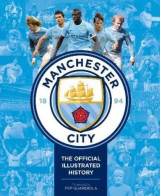 Manchester City: the Official Illustrated History