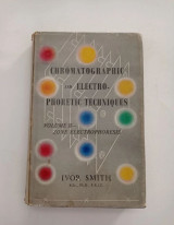 Chromatographic and Electro-Phoretic Techniques Ivor Smith τόμος 2