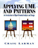Applying UML and Patterns