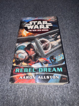 Star wars the new jedi order Rebel Dream
