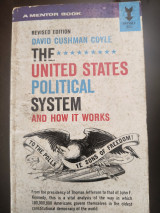 The United States political system and how it works