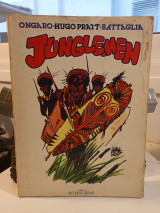 Junglemen Alberto Ongaro Hugo Pratt Dino Battaglia Jacques Glénat 1979.