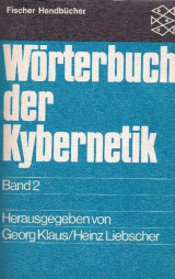 Wörterbuch der Kybernetik Band 2