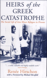Heirs of the Greek Catastrophe