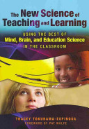 The New Science of Teaching and Learning