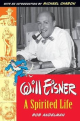Will Eisner, a Spirited Life