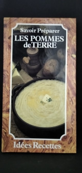 Savoir preparer - Les pommes de terre