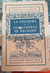 La réforme et les guerres de religion