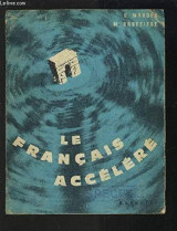 Le Francais Accelere