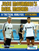 Jose Mourinho's Real Madrid - a Tactical Analysis