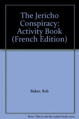 The Jericho Conspiracy: Activity Book