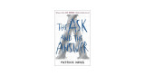 The ask and the answer