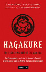 Hagakure the secret wisdom of the samurai