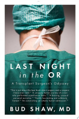 Last Night in the OR