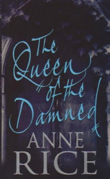 The Queen of the Damned
