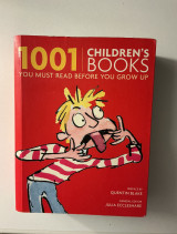 1001 Children's Books You Must Read Before You Grow Up