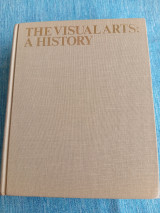 The visual arts:a history John Fleming - hugh honour